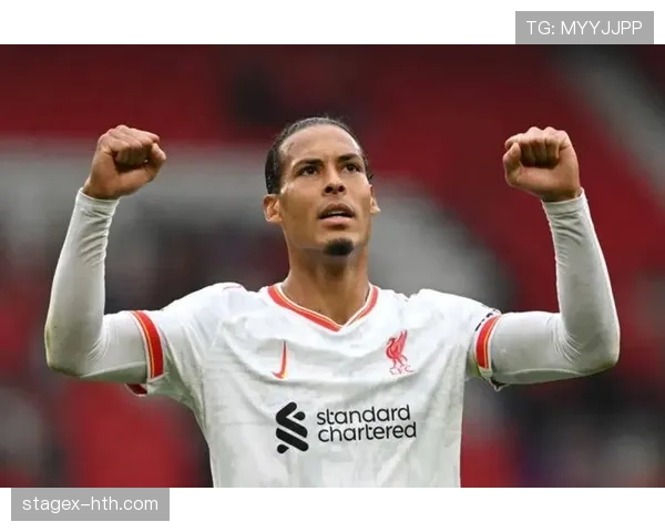 范戴克稳健发挥助利物浦强势开局，剑指新赛季胜利